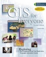 Cover: GIS for Everyone - Environmental Systems Research Institute Inc.,U.S.