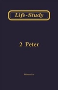 Abbildung von: Life-Study of 2 Peter - Living Stream Ministry