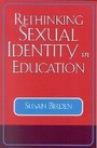 Cover: Rethinking Sexual Identity in Education - Rowman & Littlefield Publishers