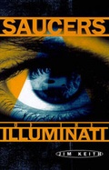 Cover: Saucers of the Illuminati - New Leaf Distribution Company