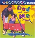 Cover: Dad and Me - Hotlinks Level 6 Book Banded Guided Reading - Weldon Owen Education Ltd