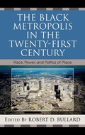 Cover: The Black Metropolis in the Twenty-First Century - Rowman & Littlefield Publishers