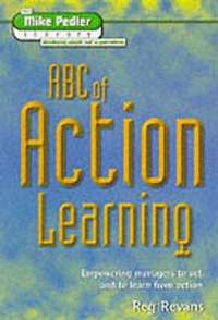 Abbildung von: ABC of Action Learning - Lemos & Crane