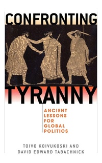 Abbildung von: Confronting Tyranny - Rowman & Littlefield Publishers