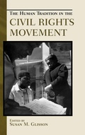 Cover: The Human Tradition in the Civil Rights Movement - Rowman & Littlefield Publishers