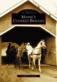 Abbildung von: Maine's Covered Bridges - Images of America