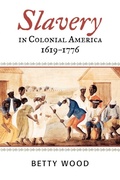 Cover: Slavery in Colonial America, 1619-1776 - Rowman & Littlefield Publishers