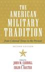 Cover: The American Military Tradition - Rowman & Littlefield Publishers
