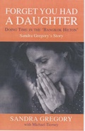 Cover: Forget You Had a Daughter - VISION Paperbacks