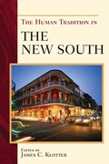 Cover: The Human Tradition in the New South - Rowman & Littlefield Publishers