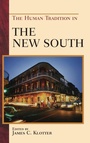 Cover: The Human Tradition in the New South - Rowman & Littlefield Publishers