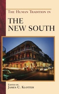 Cover: The Human Tradition in the New South - Rowman & Littlefield Publishers