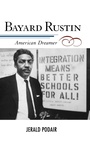 Cover: Bayard Rustin - Rowman & Littlefield Publishers