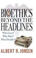 Cover: Bioethics Beyond the Headlines - Rowman & Littlefield Publishers