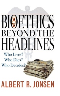 Enlarge image Cover: Bioethics Beyond the Headlines - Rowman & Littlefield Publishers