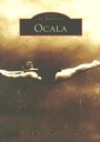 Cover: Ocala - Arcadia Publishing (SC)