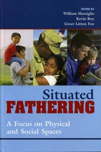 Enlarge image Cover: Situated Fathering - Rowman & Littlefield Publishers