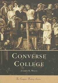 Abbildung von: Converse College - Arcadia Publishing (SC)