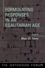 Cover: Formulating Responses in an Egalitarian Age - Rowman & Littlefield Publishers