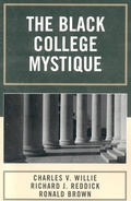 Cover: The Black College Mystique - Rowman & Littlefield Publishers