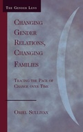 Cover: Changing Gender Relations, Changing Families - Rowman & Littlefield Publishers