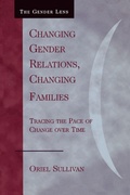 Cover: Changing Gender Relations, Changing Families - Rowman & Littlefield Publishers