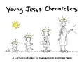 Cover: Young Jesus Chronicles - Andrews McMeel Publishing