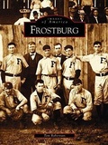 Cover: Frostburg - Arcadia Publishing (SC)