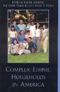 Cover: Complex Ethnic Households in America - Rowman & Littlefield Publishers