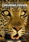 Cover: The Prime Origins guide to exploring Kruger - Prime Origins Publishers