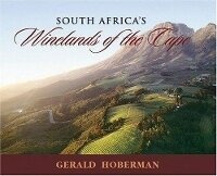 Abbildung von: South Africa's Winelands of the Cape - The Gerald & Marc Hoberman Collection