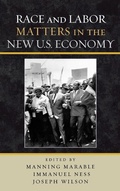 Cover: Race and Labor Matters in the New U.S. Economy - Rowman & Littlefield Publishers