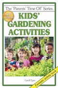 Cover: Kids' Gardening Activities - Quillpen Pty Ltd T/A Leaves of Gold Press
