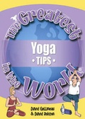 Cover: The Greatest Yoga Tips in the World - Public Eye Publications