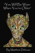 Cover: "You Will Be Wiser When You're Older" - Experiencers eBooks Limited