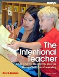 Enlarge image Cover: The Intentional Teacher - National Association for the Education of Young Children