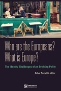 Cover: Who are the European? What is Europe? - Open Society Institute