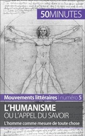 Cover: L'humanisme ou l'appel du savoir - 50Minutes.fr