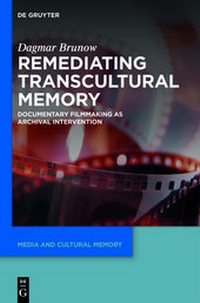 Enlarge image Cover: Remediating Transcultural Memory - De Gruyter