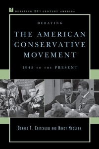Enlarge image Cover: Debating the American Conservative Movement - Rowman & Littlefield Publishers