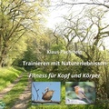 Cover: Trainieren mit Naturerlebnissen - BoD - Books on Demand
