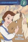 Cover: A Pony for a Princess (Disney Princess) - Random House Inc