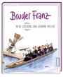 Cover: Bruder Franz - St. Benno