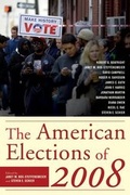 Cover: The American Elections of 2008 - Rowman & Littlefield Publishers