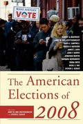 Cover: The American Elections of 2008 - Rowman & Littlefield Publishers