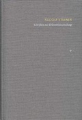 Cover: Rudolf Steiner: Schriften. Kritische Ausgabe / Band 7: Schriften zur Erkenntnisschulung - frommann-holzboog