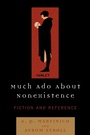Cover: Much Ado About Nonexistence - Rowman & Littlefield Publishers