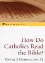 Cover: How Do Catholics Read the Bible? - Sheed & Ward,U.S.