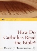 Cover: How Do Catholics Read the Bible? - Sheed & Ward,U.S.