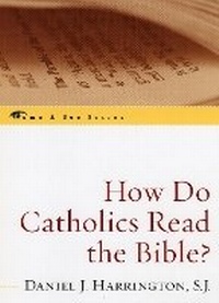 Enlarge image Cover: How Do Catholics Read the Bible? - Sheed & Ward,U.S.
